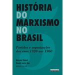História do Marxismo no Brasil: Volume 5