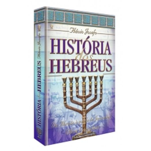 Tudo sobre 'Historia dos Hebreus - Cpad'