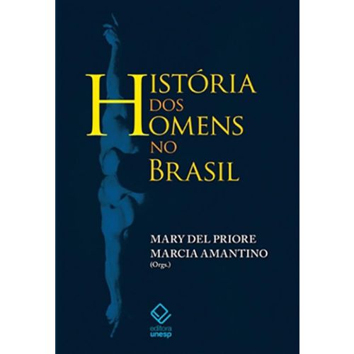 História dos Homens no Brasil