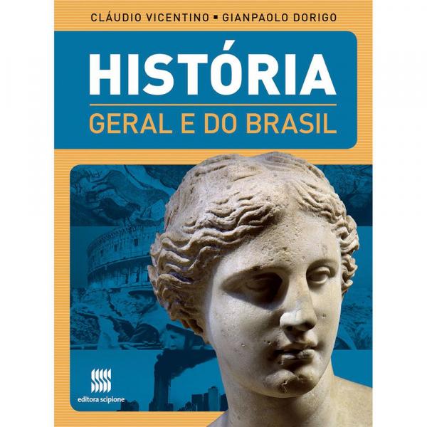 História Geral e do Brasil - Vol Único - 1