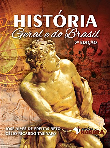 História Geral e do Brasil - Volume Único