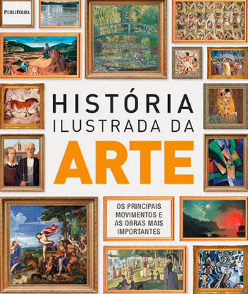 Historia Ilustrada da Arte - Publifolha