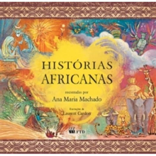Tudo sobre 'Historias Africanas - Ftd'
