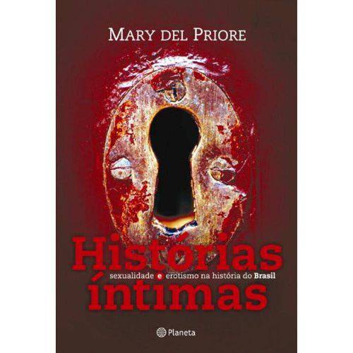 Historias Intimas - 1ª Ed. 2011