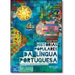 Histórias Populares da Língua Portuguesa