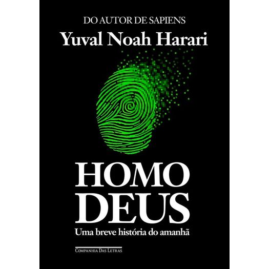 Homo Deus - Cia das Letras