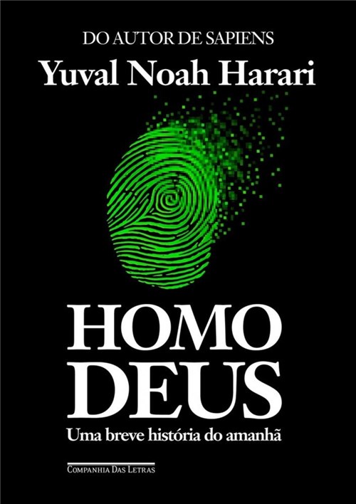 Homo Deus - Cia das Letras