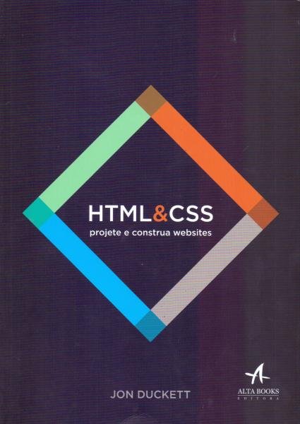 Html e Css - Projete e Construa Websites - Alta Books