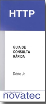 HTTP - Guia de Consulta Rápida - Novatec Editora