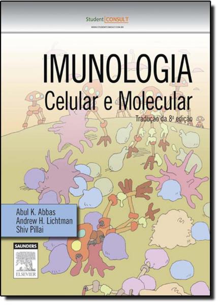 Imunologia Celular e Molecular - Elsevier