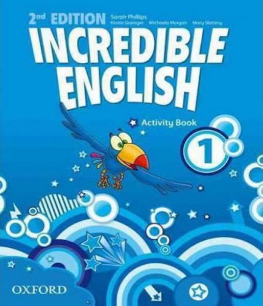 Incredible English 1 - Activity Book - 02 Ed - Oxford