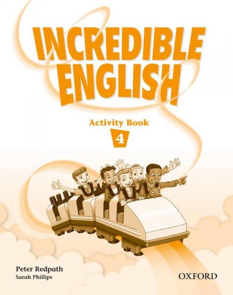 Incredible English 4 Activity Book - 1st Ed - Oxford University