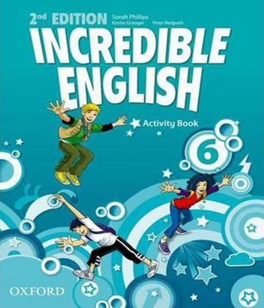 Incredible English 6 - Activity Book - 02 Ed - Oxford