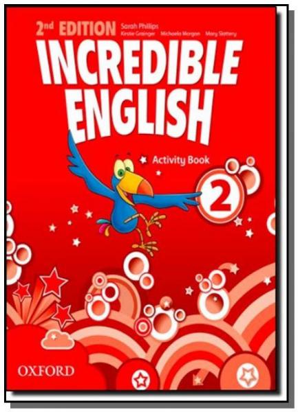Incredible English 2 Activity Book 01 - Oxford