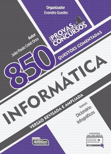 Informatica - 850 Questoes Comentadas, V3 - Alfacon