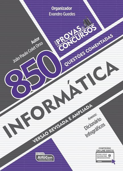 Informática - 850 Questões Comentadas - Volume 3 - Alfacon
