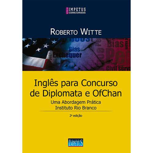 Inglês para Concursos de Diplomata e Ofchan - 2ª Edição