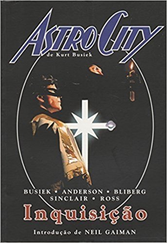 Inquisição - Coleção Astro City