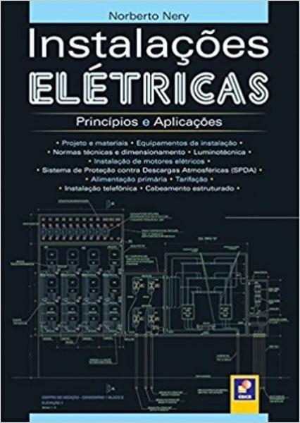 Instalacoes Eletricas - Principios e Aplicacoes - Erica