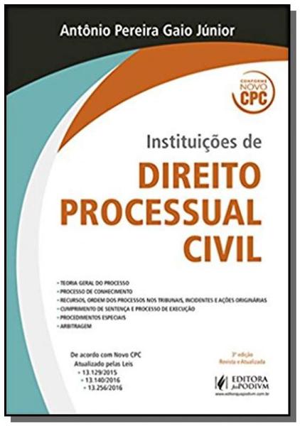 Instituicoes de Direito Processual Civil 03 - Editora Juspodivm