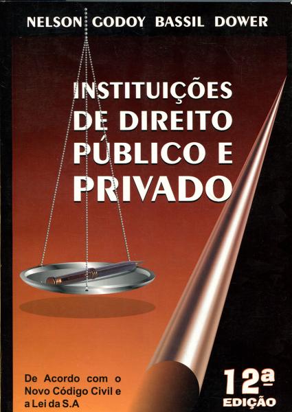 Instituições de Direito Público e Privado - Nelpa