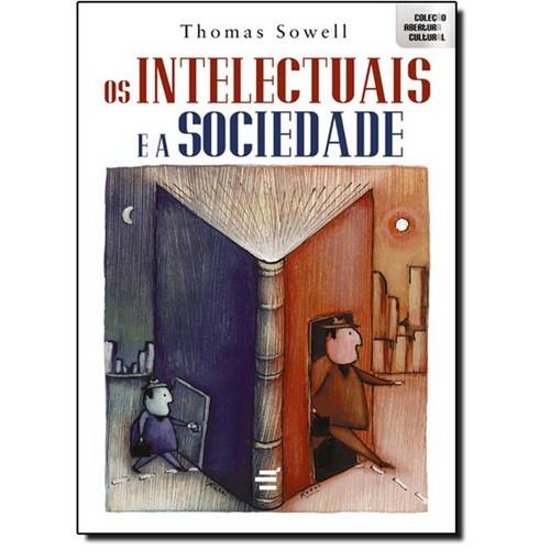 Intelectuais e a Sociedade, os