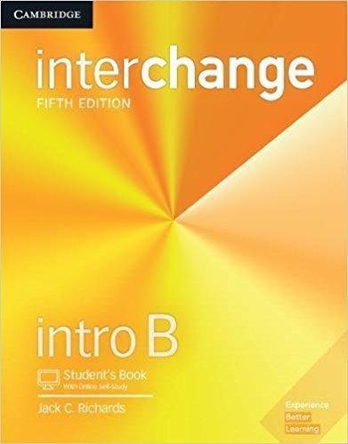 Interchange Intro B - Student's Book With Online Self-Study - 5Th Edition - Cambridge University Press - Elt