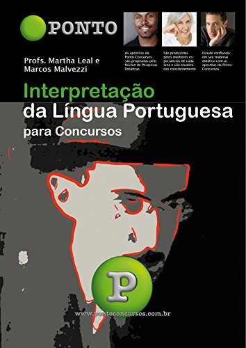 Interpretação da Língua Portuguesa: para Concursos