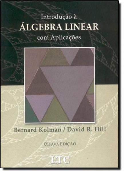 Introdução a Álgebra Linear com Aplicações - Ltc