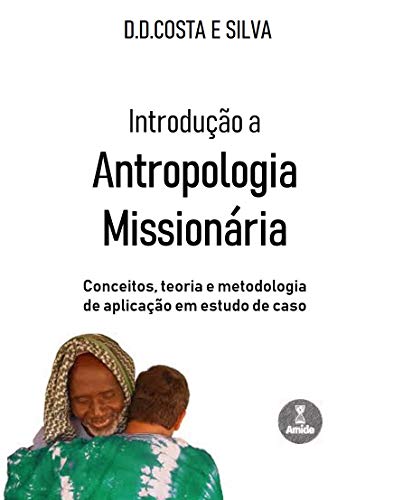 Introdução a Antropologia Missionária