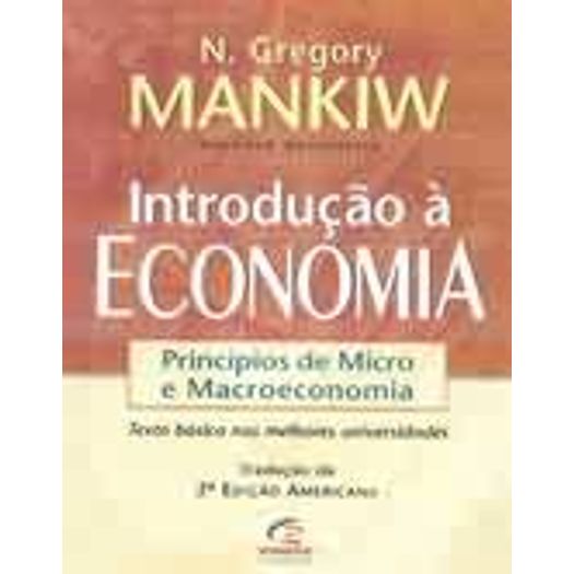 Tudo sobre 'Introducao a Economia - Campus - Mankiw'