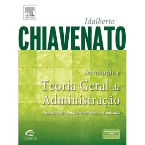 Introduçao a Teoria Geral da Administração -8ª Ed -2011