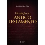 Introdução ao Antigo Testamento - 3ª Ed. 2015