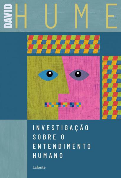 Investigação Sobre o Entendimento Humano - Editora Lafonte