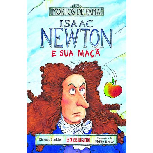 Isaac Newton e Sua Maca - Seguinte
