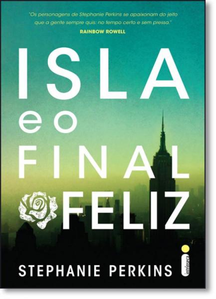 Isla e o Final Feliz - Intrinseca