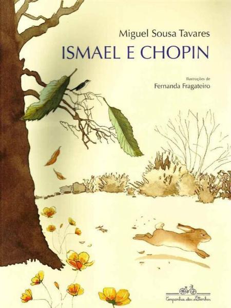 Ismael e Chopin - Companhia das Letrinhas