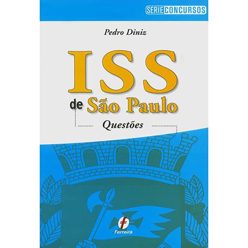 ISS de São Paulo: Questões - Série Concursos