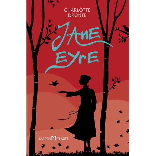 Jane Eyre - Martin Claret