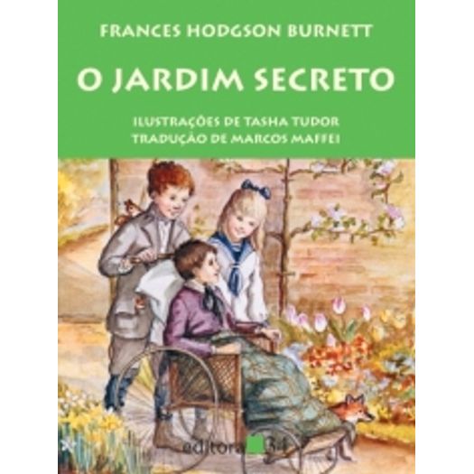 Jardim Secreto, o - Editora 34