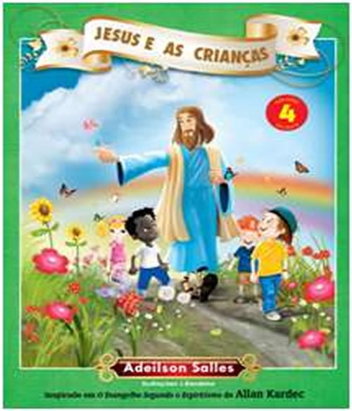 Jesus e as Criancas - Vol 04