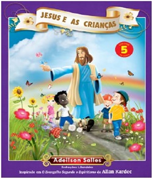 Jesus e as Criancas - Vol 05