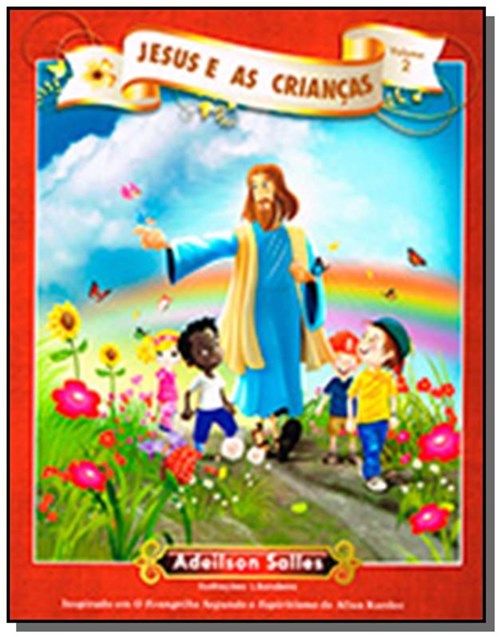 Jesus e as Criancas Vol 2