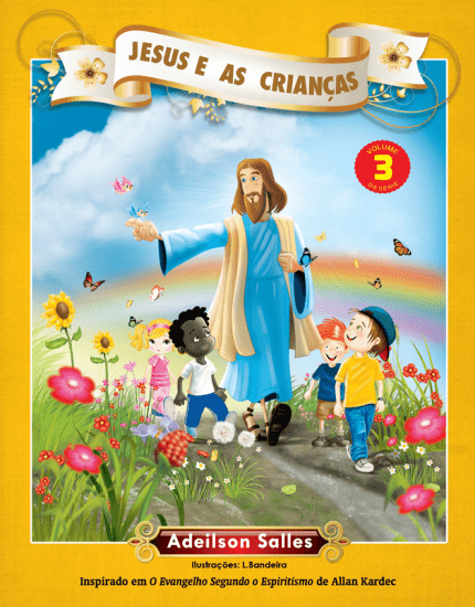 Jesus e as Crianças - Vol. 3 - Salles, Adeilson; Salles,adeilson - Int...