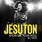Jesuton Show Me Your Soul Ao Vivo Cd