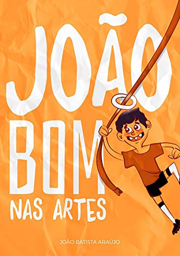 João Bom Nas Artes