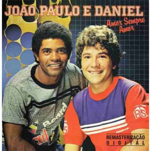 Tudo sobre 'Joao Paulo e Daniel - Vol. 1'