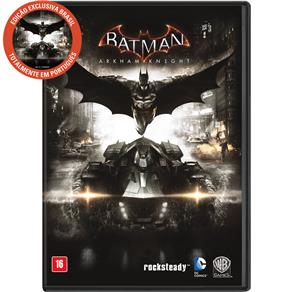 Jogo Batman: Arkham Knight - PC