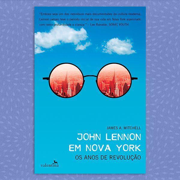 John Lennon em Nova York - Ed Valentina
