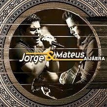 Jorge & Mateus - Aí já Era